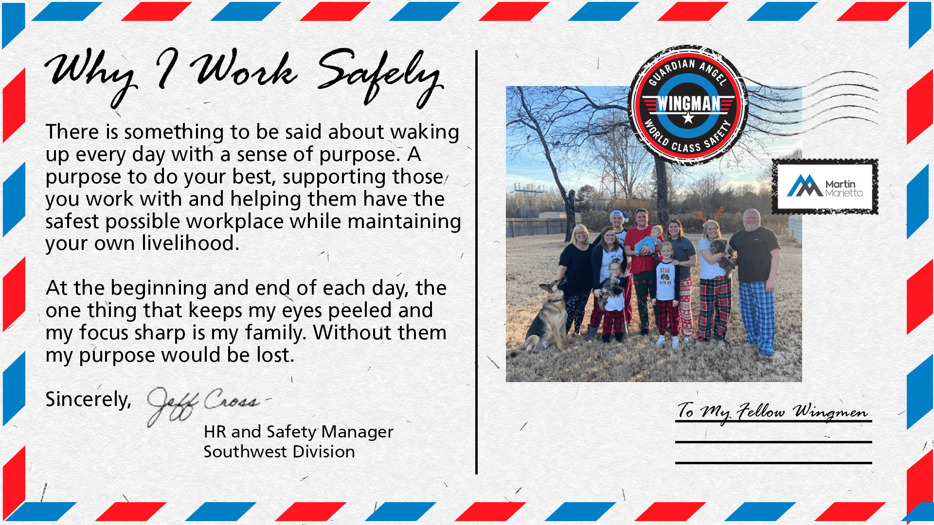 HR and Safety Manager Jeff Cross shared his story for the Why I Work Safely campaign.
